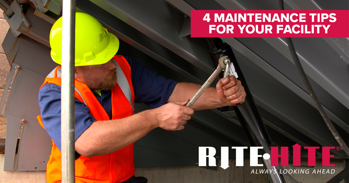 4 Maintenance Tips for Your Facility | Rite-Hite