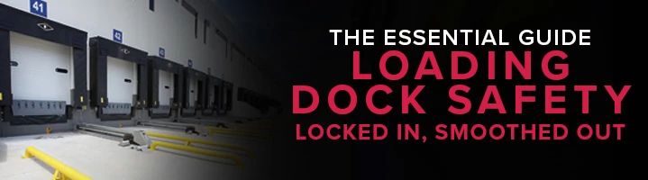 Loading Dock Safety EG Outside Banner